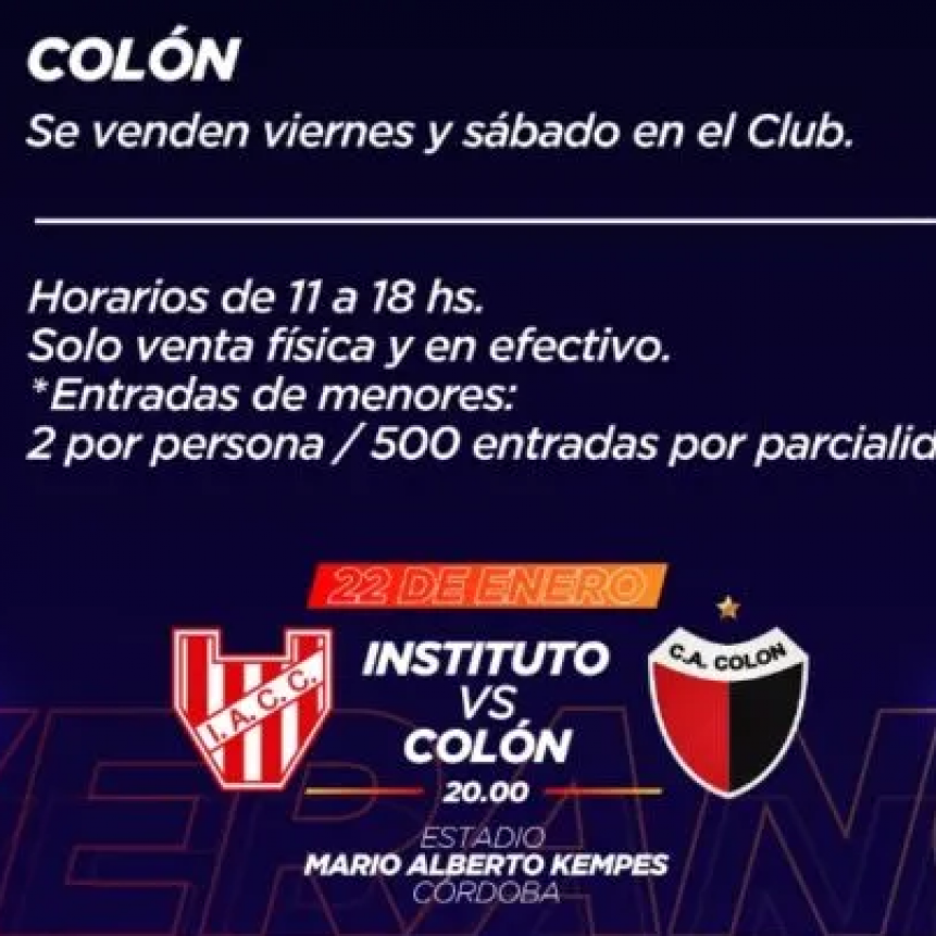 Todos los detalles de la venta de entradas para el amistoso de Col&oacute;n ante Instituto