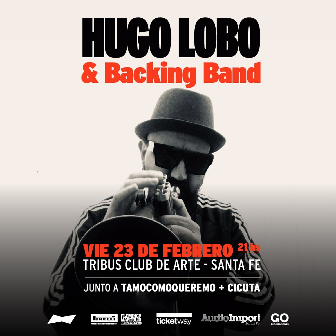 Hugo Lobo, el abanderado argentino del ska, llega a Tribus con su Backing Band