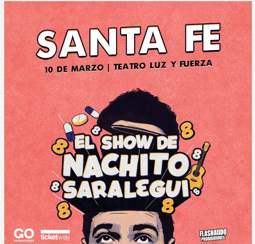 "El Show de Nachito Saralegui" llega a Santa Fe todo su stand up, m&uacute;sica y comedia