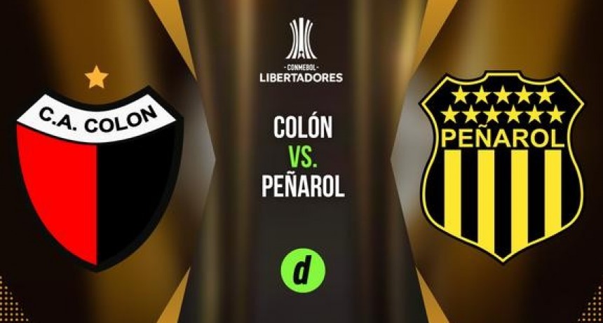 Martes de Copa Libertadores 19:15 Col&oacute;n vs Pe&ntilde;arol