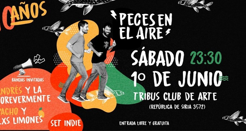 Peces en el Aire festejan sus 10 a&ntilde;os