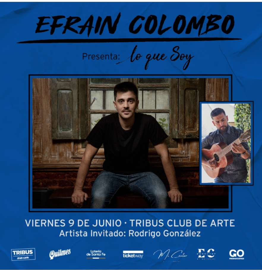 El referente del folclore joven, Efra&iacute;n Colombo, presenta "Lo que Soy" en Tribus