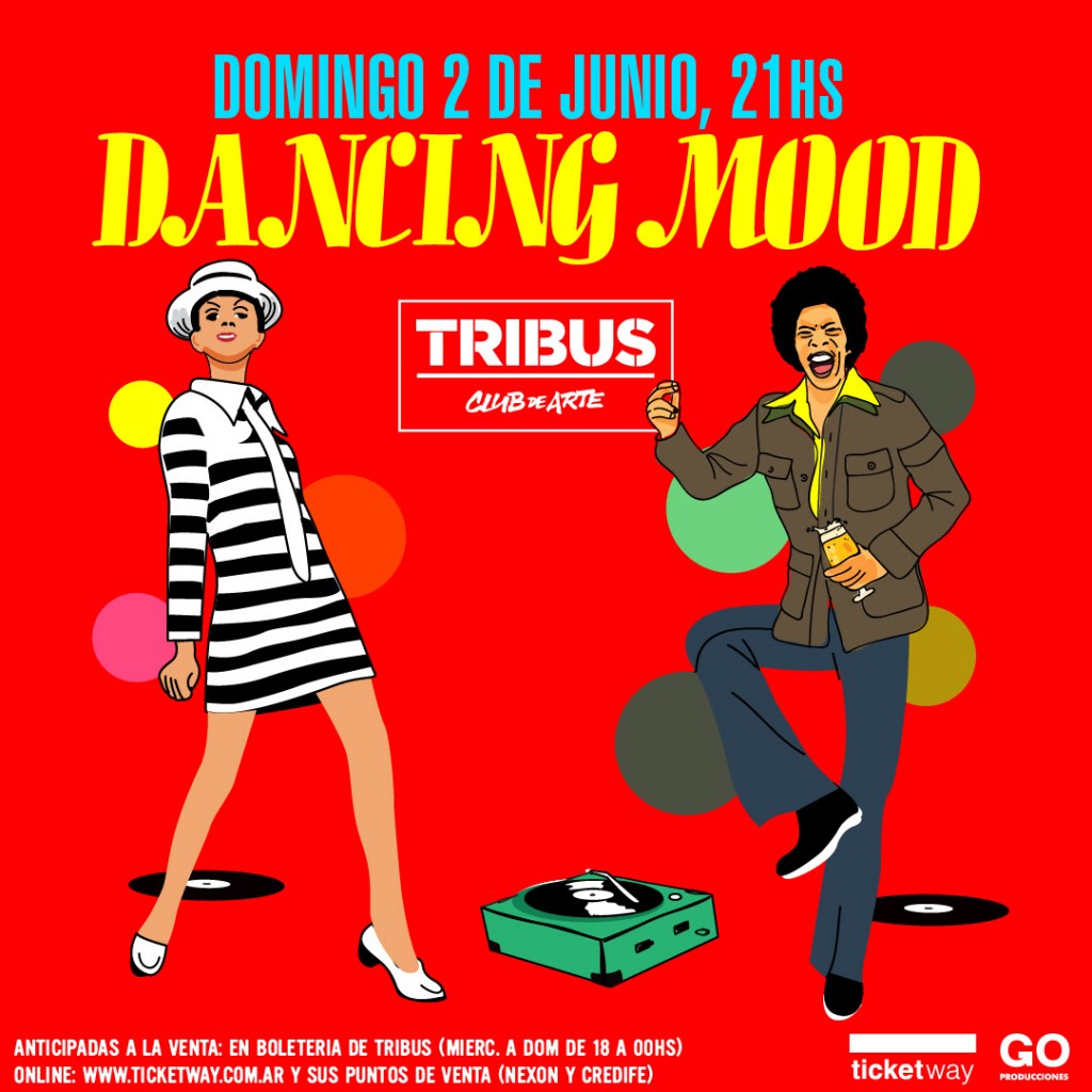 Dancing Mood regresa a Tribus  festejando sus 25 años