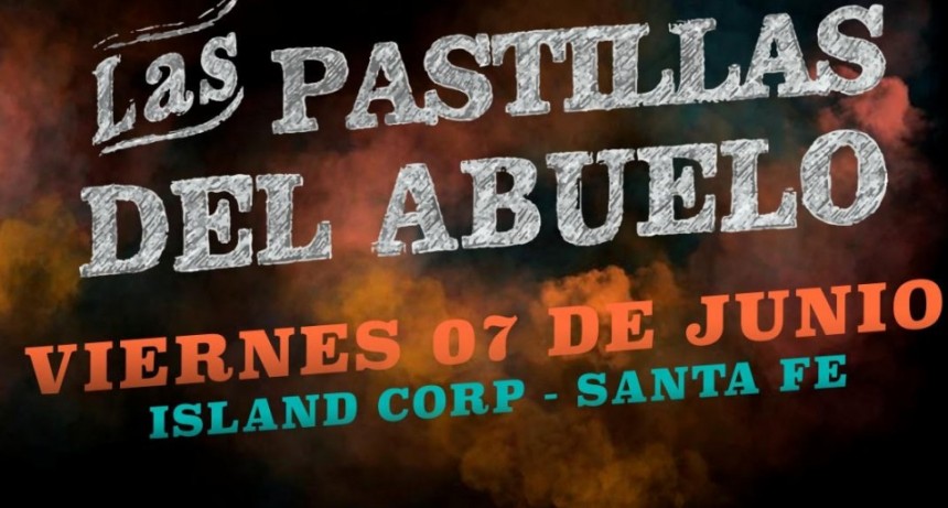 Las Pastillas del Abuelo llegan a Santa Fe