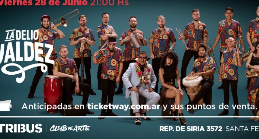 La Delio Valdez en Santa Fe