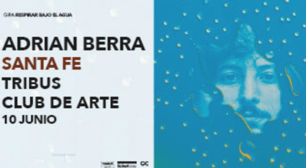 Adri&aacute;n Berra presenta en Tribus "Respirar bajo el agua", su &uacute;ltimo disco