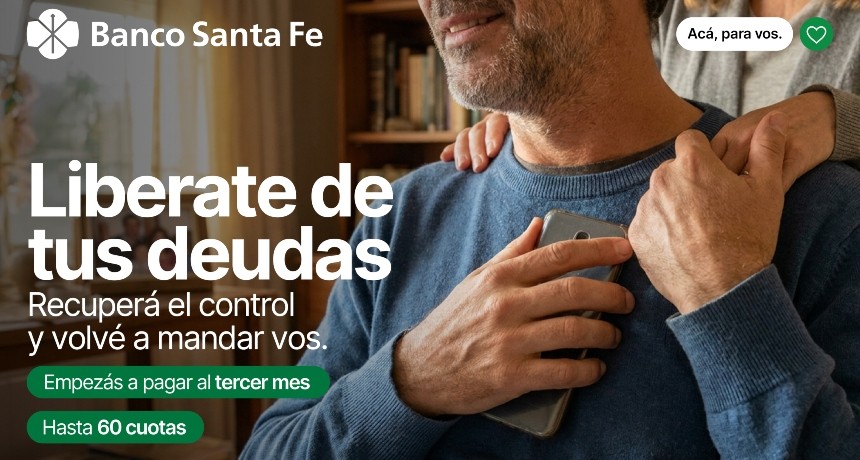 Desendeudamiento: Banco Santa Fe ofrece una soluci&oacute;n accesible y transparente para romper el c&iacute;rculo de las deudas