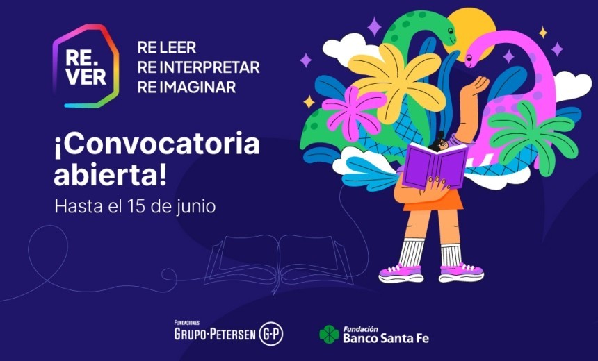 Fundaci&oacute;n Banco Santa Fe lanza una nueva edici&oacute;n de RE.VER, una experiencia educativa para resignificar la lectura en escuelas secundarias