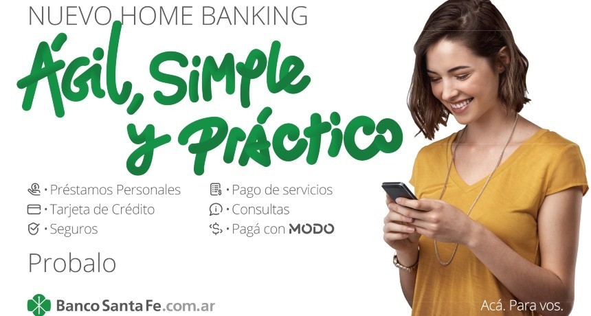 &ldquo;&Aacute;gil, simple y pr&aacute;ctico&rdquo;: El Banco Santa Fe present&oacute; su nuevo Home Banking