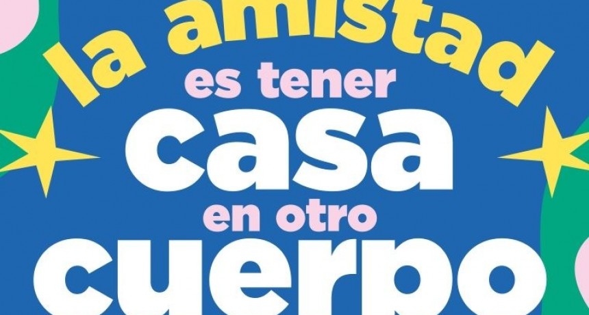 El &aacute;rea municipal de juventudes invita a celebrar el mes de la amistad