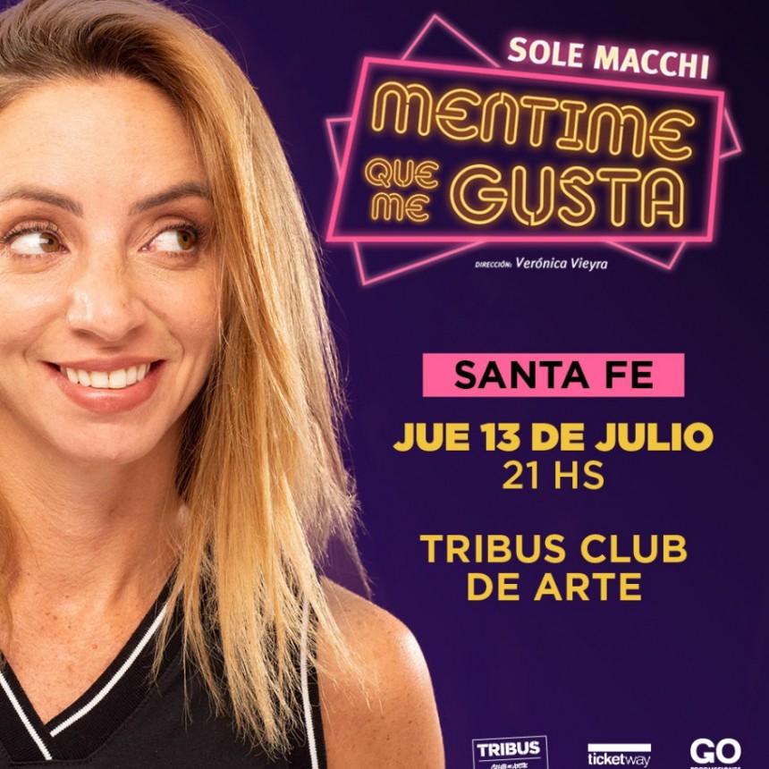 Sole Macchi presenta en Tribus "Mentime Que Me Gusta", su nuevo unipersonal