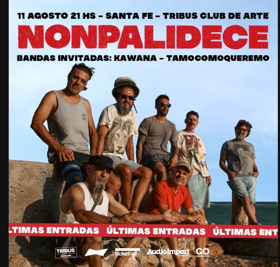 Fiesta Reggae en Santa Fe: Últimas entradas para el show de Nonpalidece 