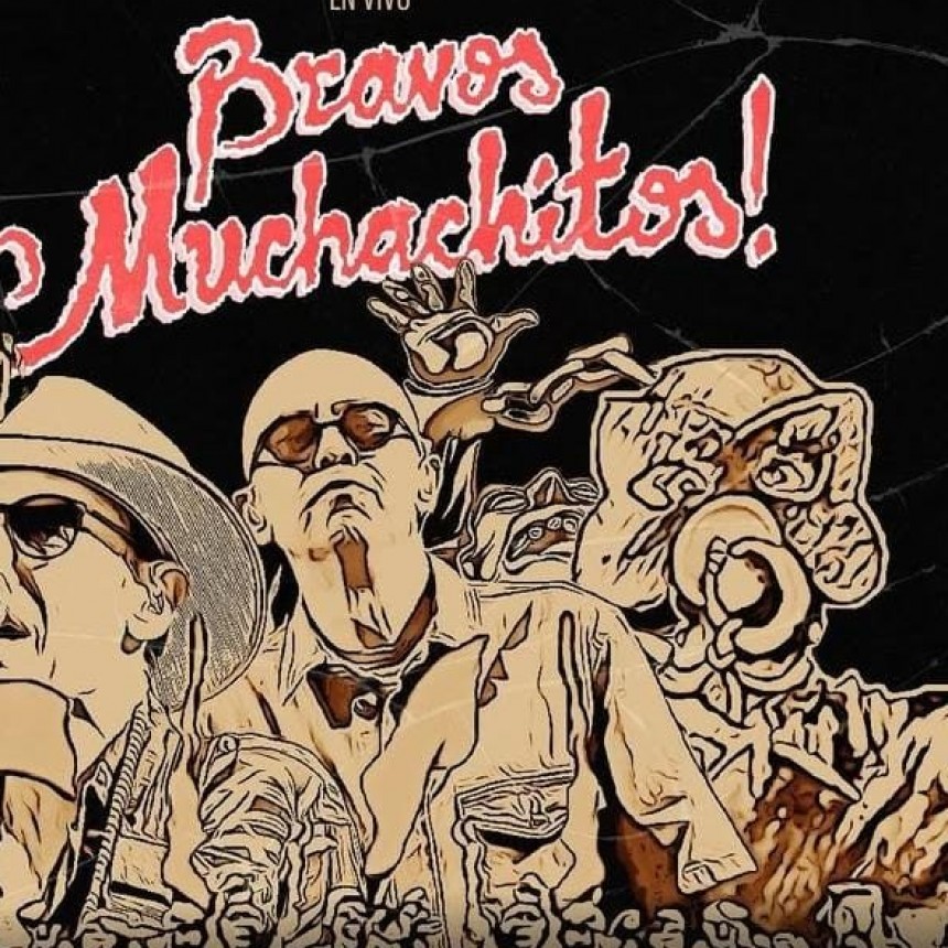 Bravos Muchachitos! presenta 