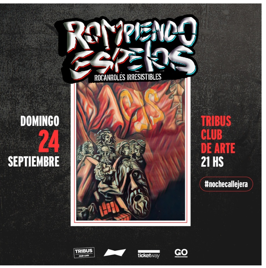 Noche Callejera en Tribus: Rompiendo Espejos vuelve con el mejor tributo