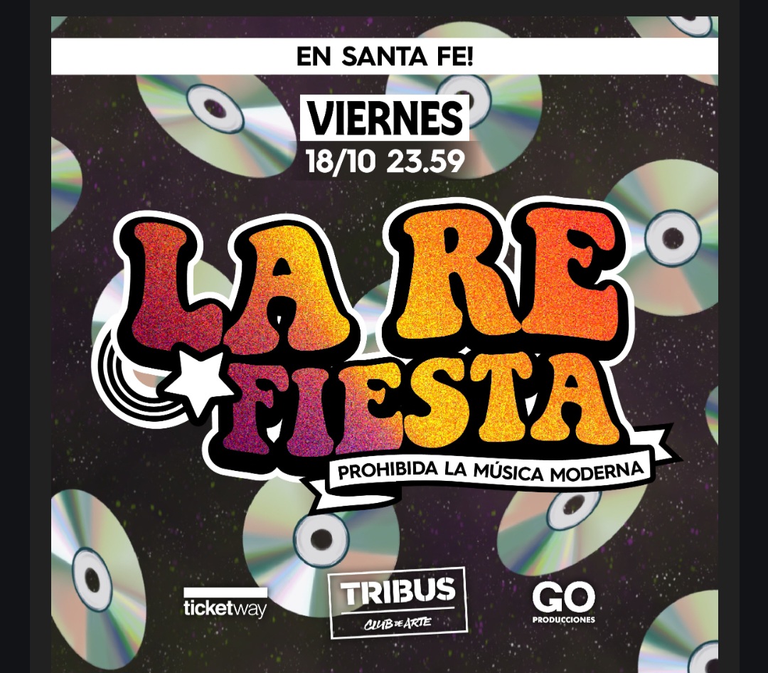 La segunda edición de "La Re Fiesta" llega a Santa Fe con los clásicos de la cumbia, reggaeton y pop de los 90's y 00's