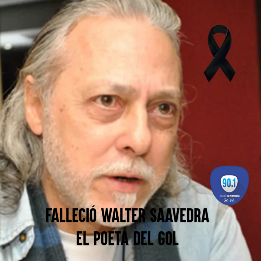 Dolor en el periodismo: muri&oacute; el emblem&aacute;tico relator de f&uacute;tbol Walter Saavedra