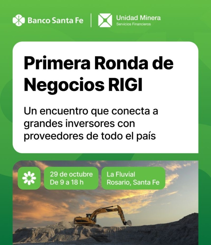 Banco Santa Fe y la Unidad Minera de Grupo Petersen presentar&aacute;n sus soluciones financieras en la Ronda de Negocios RIGI en Rosario