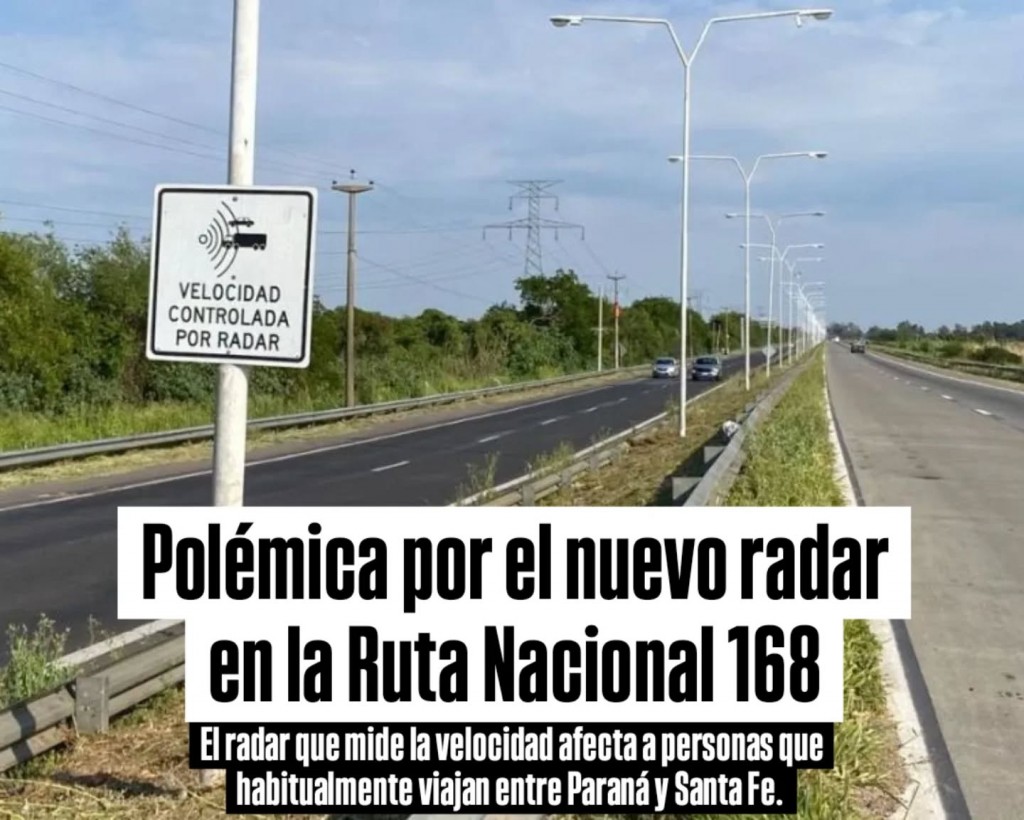 Anulan las multas del radar de la Ruta 168 emitidas antes del 26 de agosto