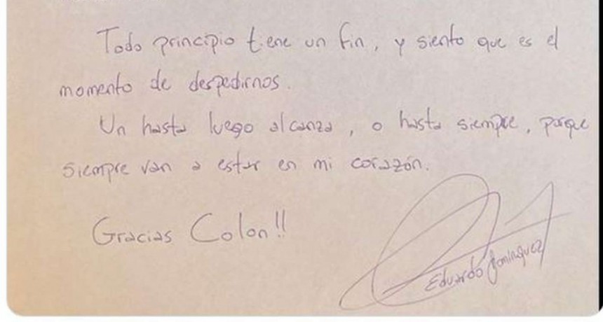 Eduardo Dom&iacute;nguez se despidi&oacute; de Col&oacute;n con una carta escrita a mano